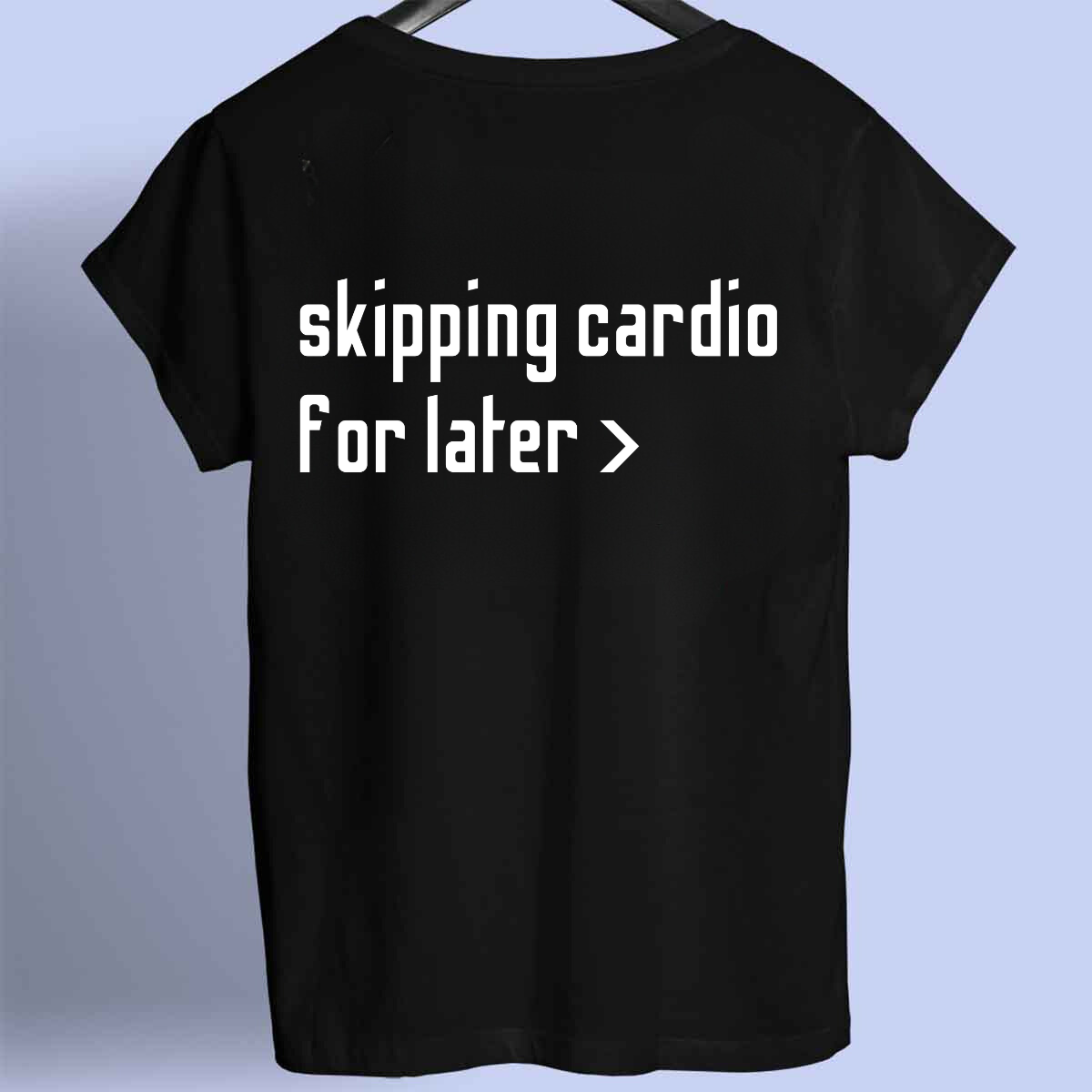 Skipping Cardio - Premium Shirt Unisex Frontprint