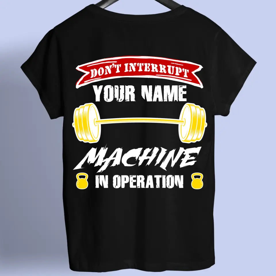 Don't Interrupt - Personalized shirt