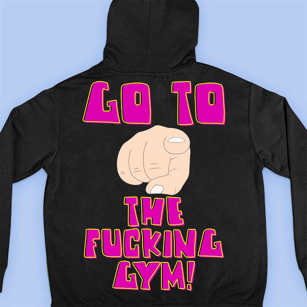 Go Gym - Sudadera con capucha premium unisex con estampado en la espalda