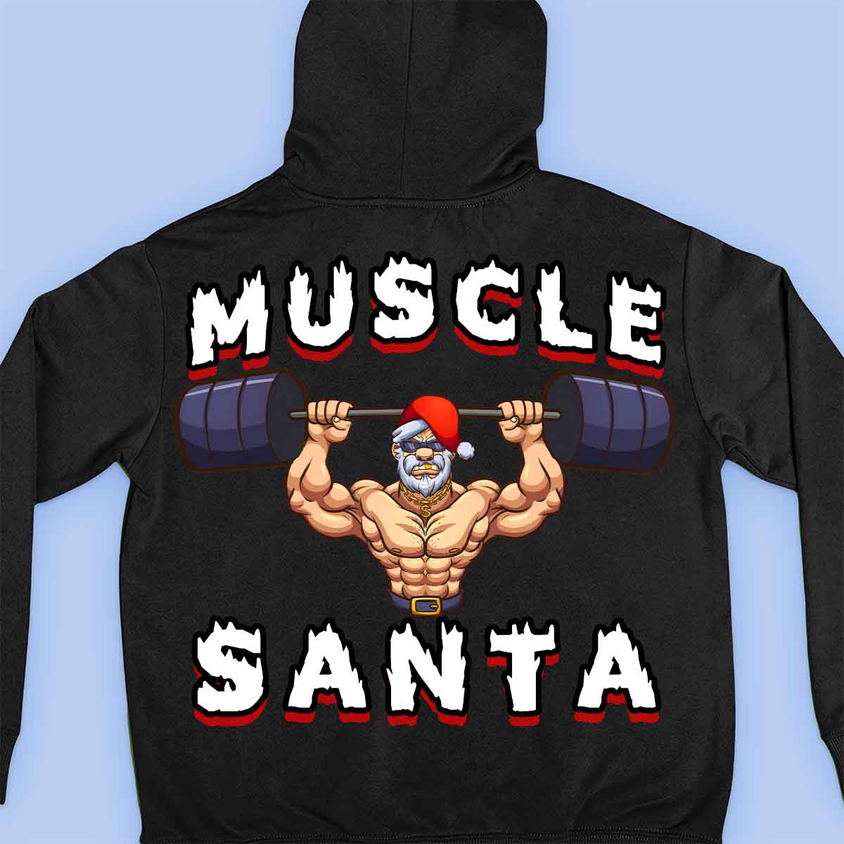 Muscle Santa - Sudadera con capucha premium unisex con estampado en la espalda