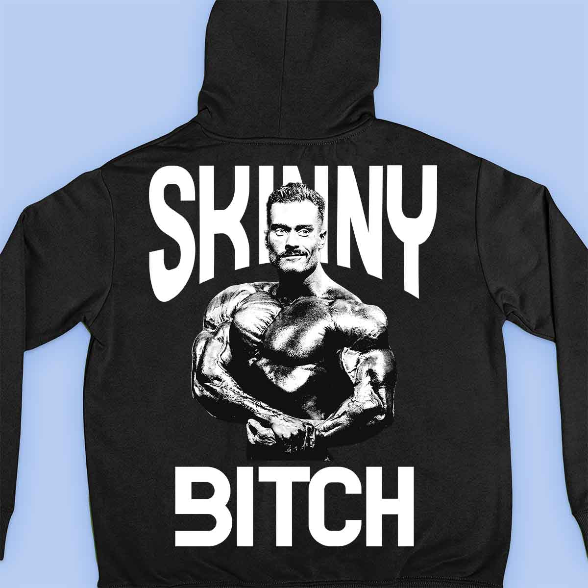 Skinny Bitch - Premium-huppari Unisex-taustaprintti