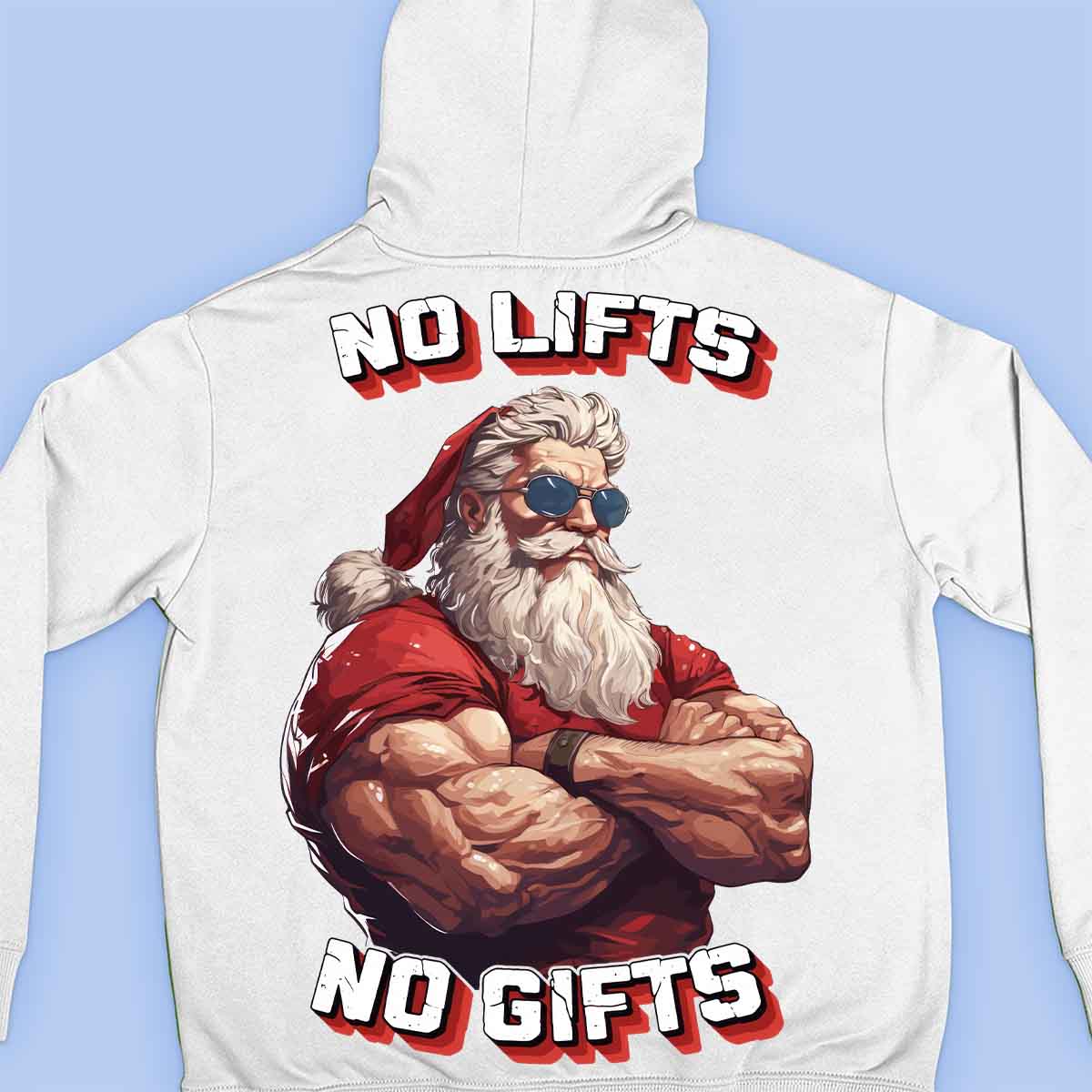 No Lifts No Gifts – Prémiová mikina Unisex Backprint