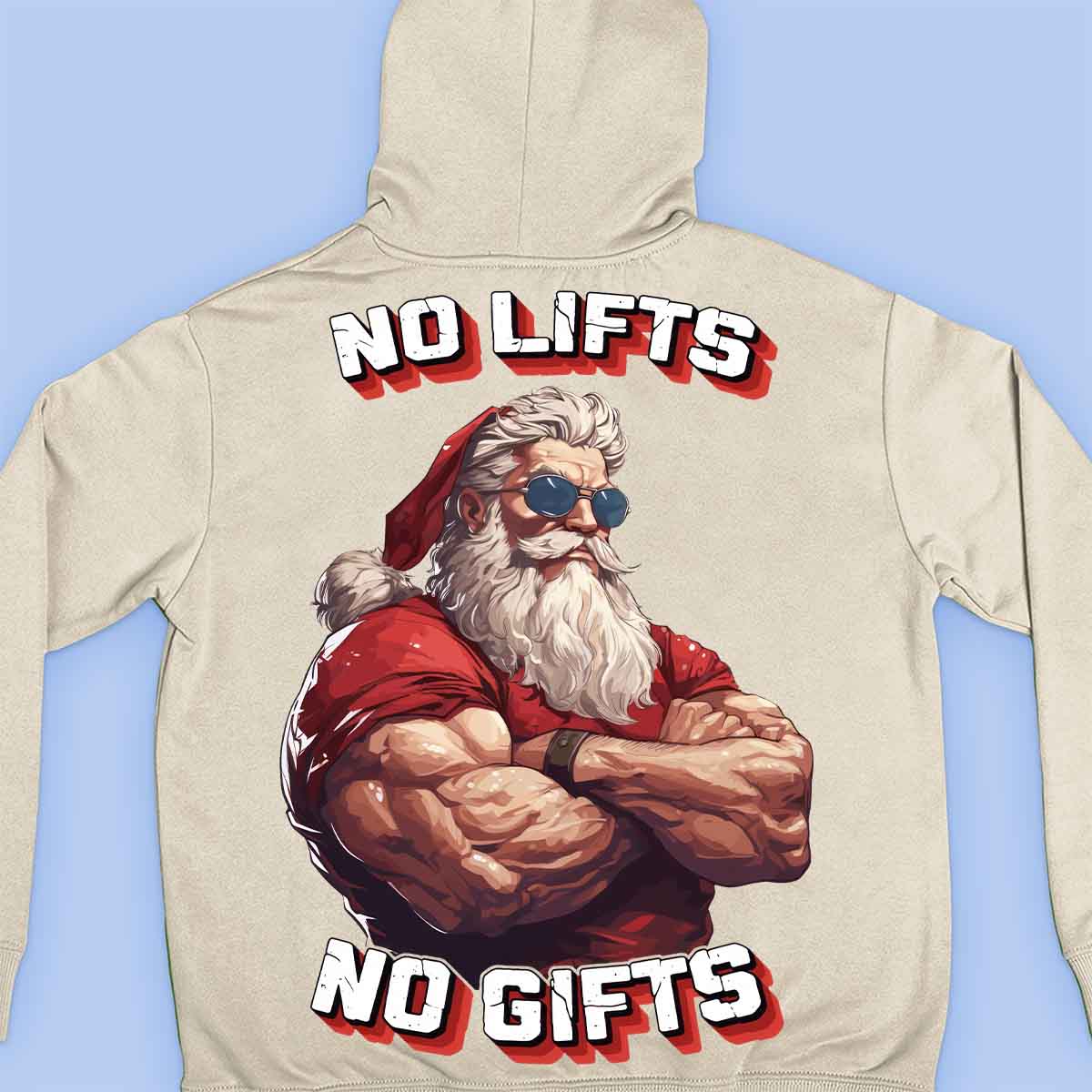 No Lifts No Gifts - Sudadera con capucha premium unisex con estampado en la espalda