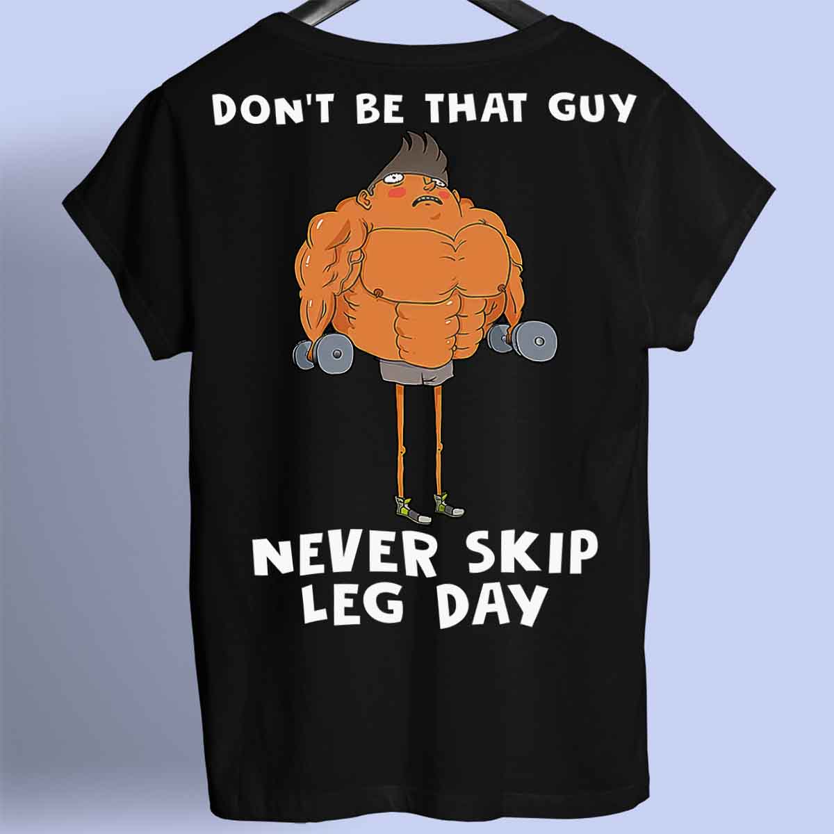 Skip Leg Day - Maglietta premium unisex con stampa sul retro