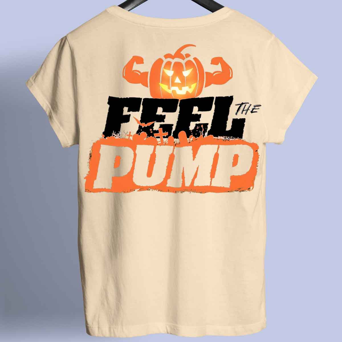 Feel the Pump - Camiseta Premium Unisex Backprint