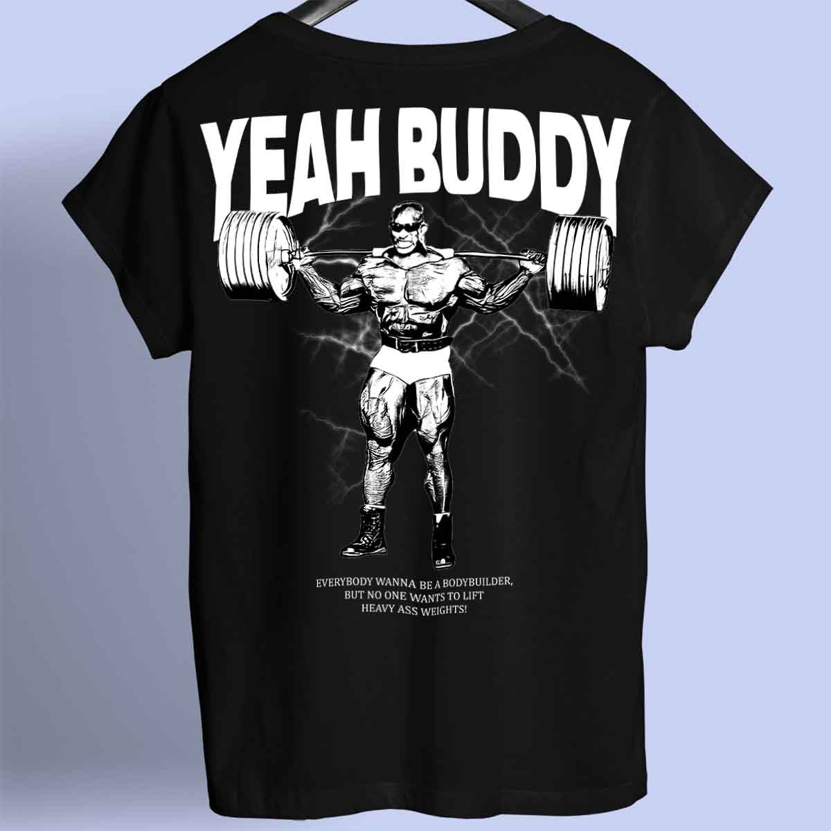 Yeah Buddy - Premium paita unisex taustaprintti