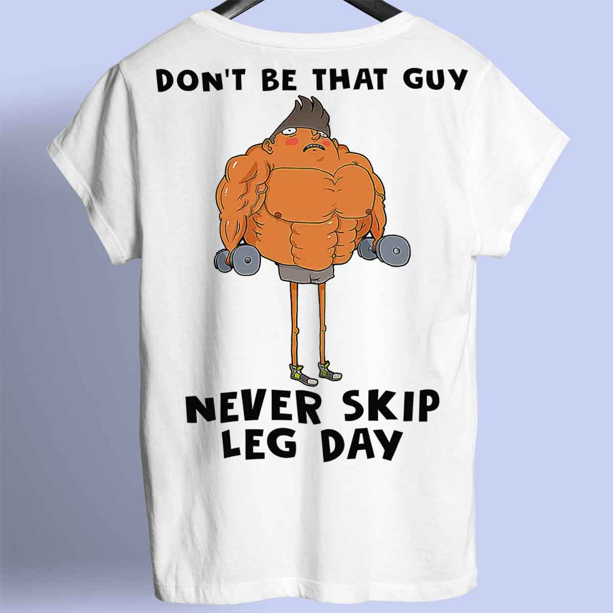 Skip Leg Day - Maglietta premium unisex con stampa sul retro