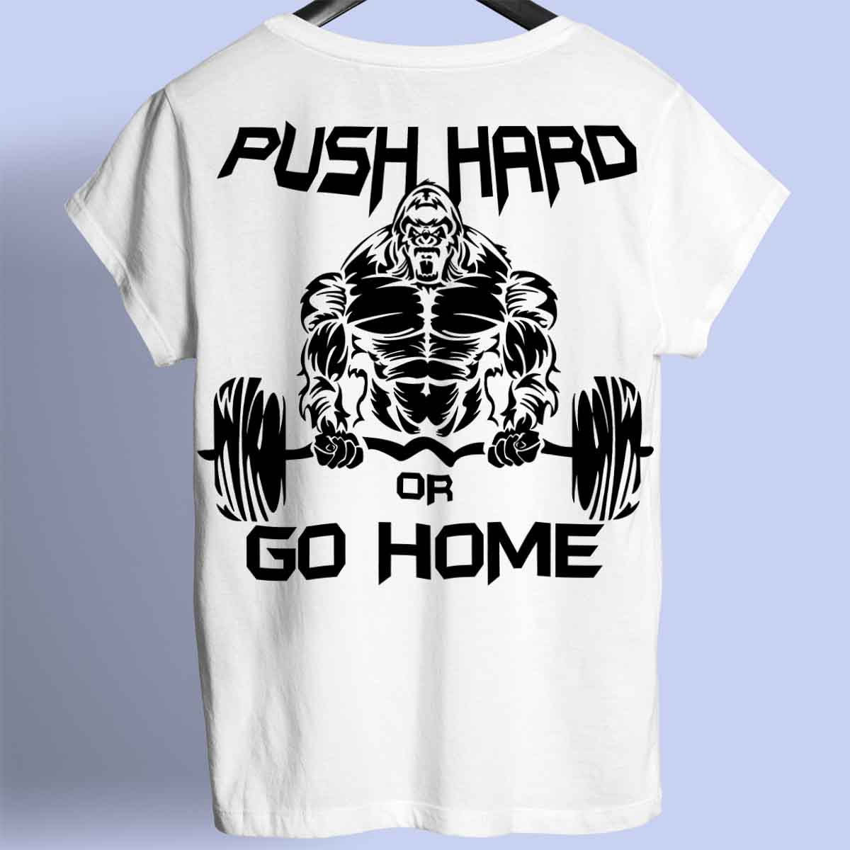 Push Hard - prémiová košile Unisex Backprint