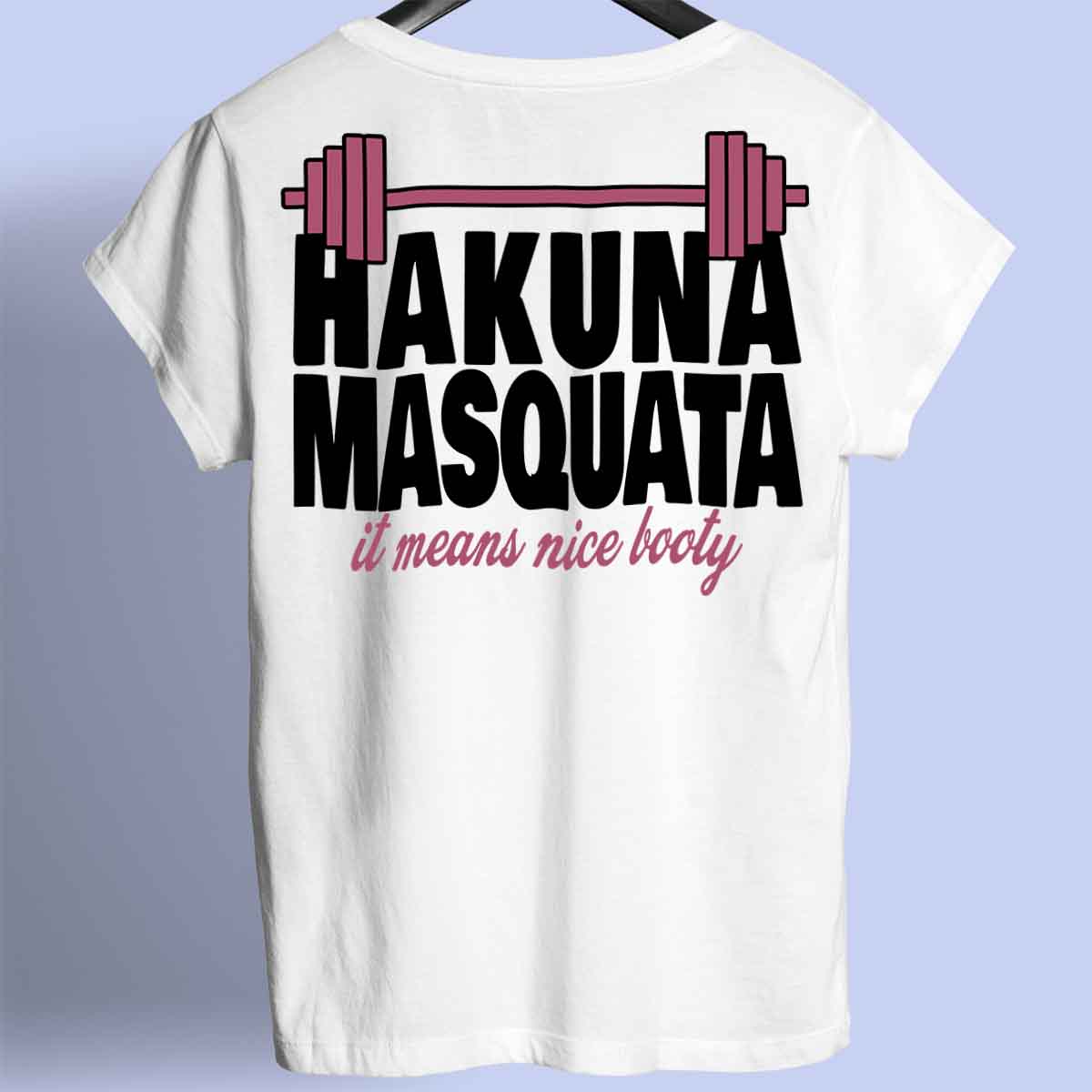 Hakuna Masquata - prémiová košile Unisex Backprint