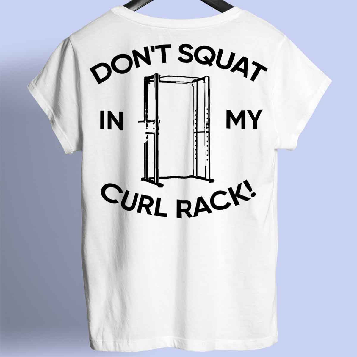 Curl Rack - Camisa Premium Unisex Backprint